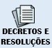 Decretos e Resoluções